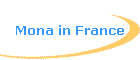 Mona in France